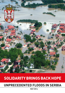 Solidarity brings back hope - Unprecedented floods in Serbia - May 2014